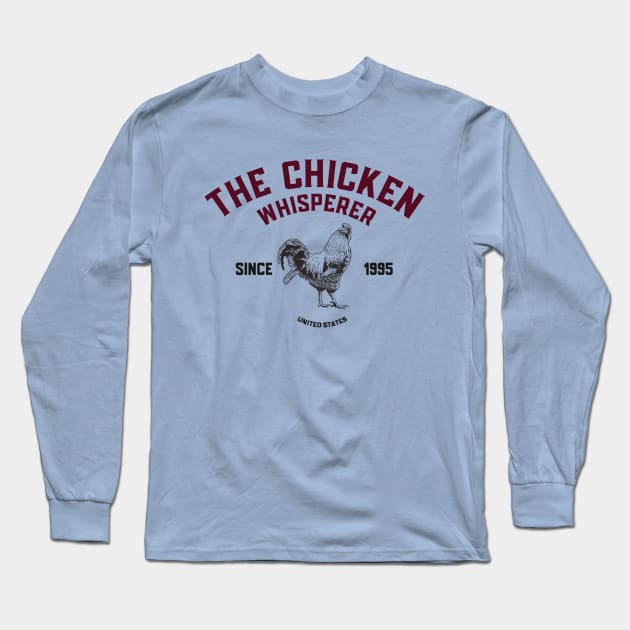 Vintage The Chicken Whisperer Funny Chicken Lover Farming, The Chicken Whisperer, Chickens the Pet That Poops Breakfast Long Sleeve T-Shirt by BaronBoutiquesStore